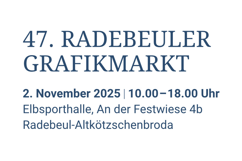 Mehr über den Artikel erfahren Radebeuler Grafikmarkt 2025